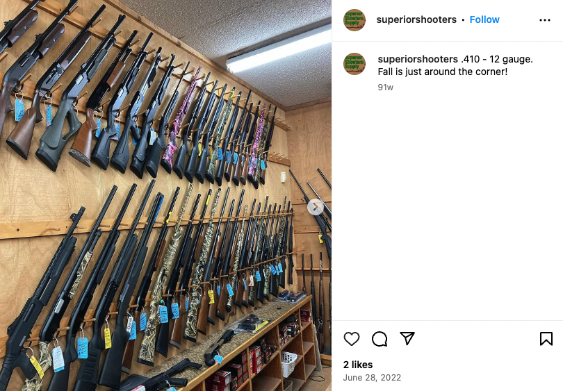 An Instagram photo appears to show several unsecured shotguns at Superior Shooter’s Supply.