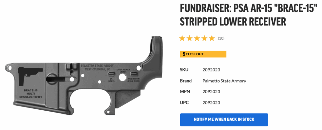 Palmetto State Armory’s limited-edition “Brace-15” AR lower receiver.