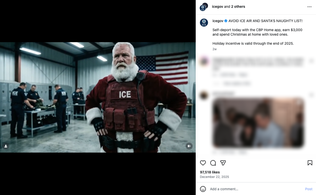 Before Christmas, ICE shared an AI-generated video of Santa Claus carrying out immigration arrests.