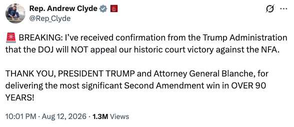 A tweet from Representative Andrew Clyde suggesting that the DOJ will not appeal the Texas NFA ruling.