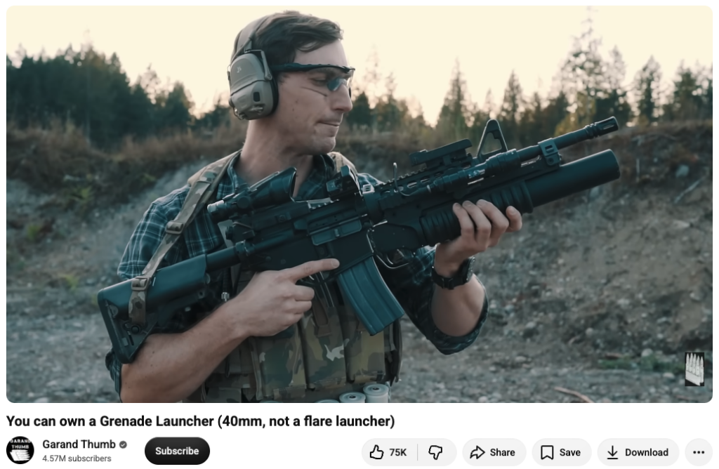 A screenshot of a Garand Thumb video in which he advertises 40mm grenade launchers.
